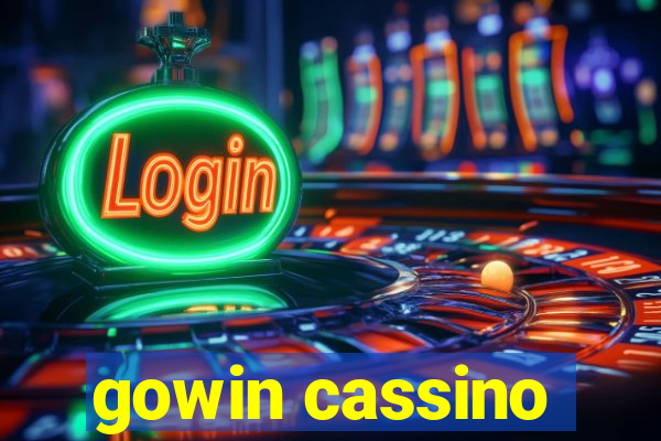 gowin cassino